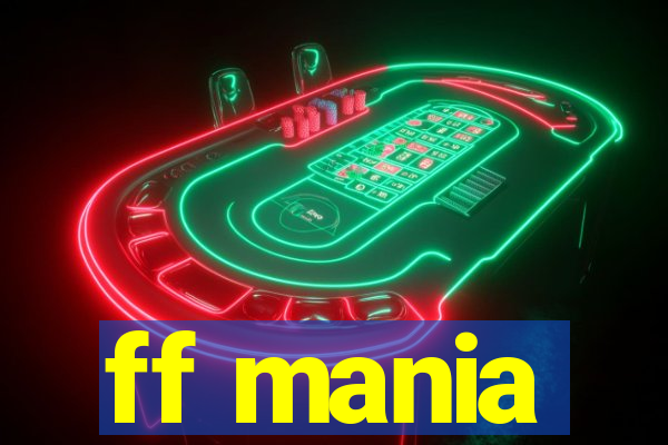 ff mania